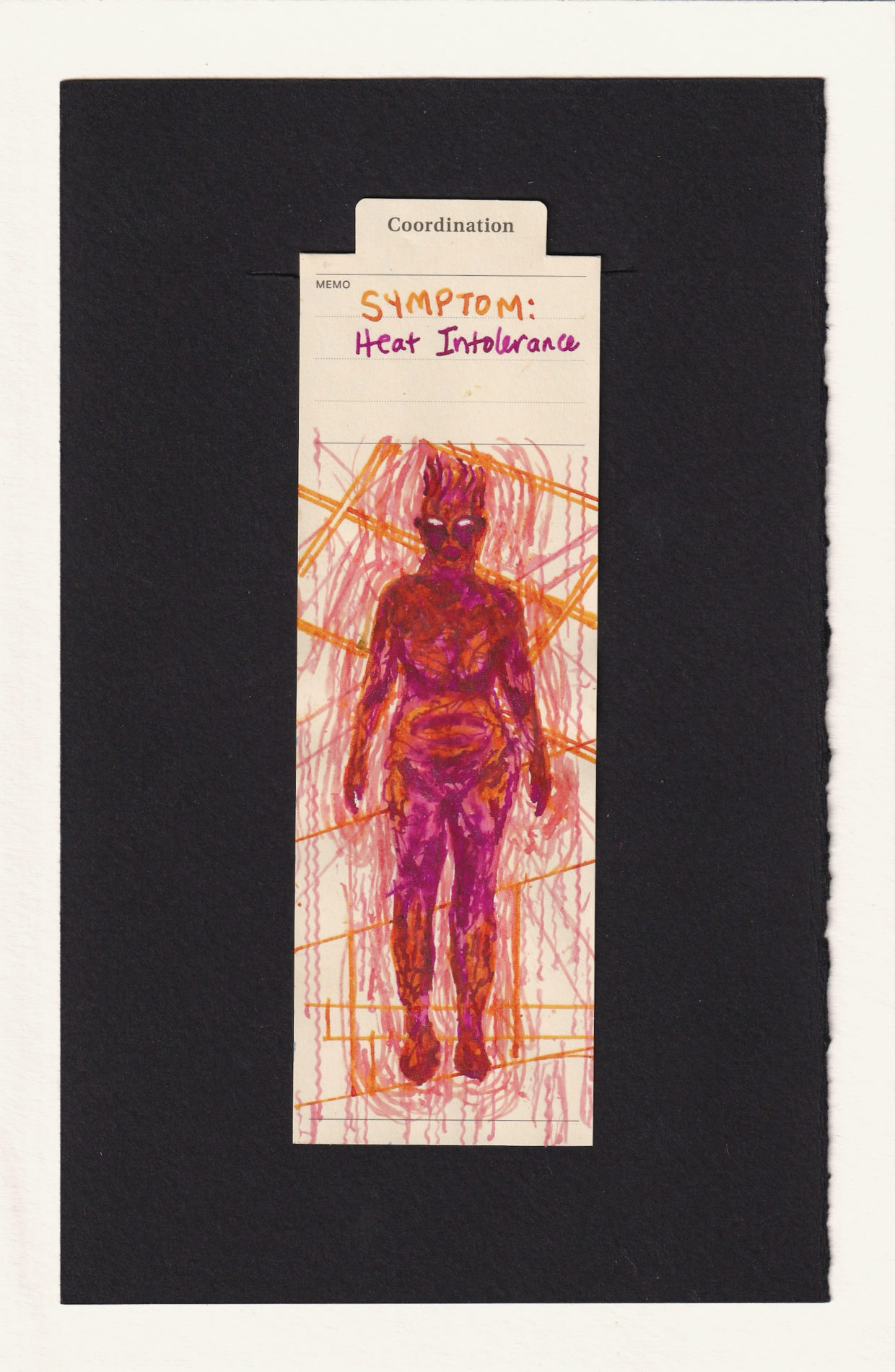 The figure on the bookmark is coated in deep reds, oranges and magentas that are almost baked-on and deeply discomforting to imagine the skin feeling like. The eyes are the only area not colored in. The body is surrounded by warm oranges criss-crossing like windows, light beams, sources of heat, and then surrounding the body, as though of-gassing or intensely vibrating.