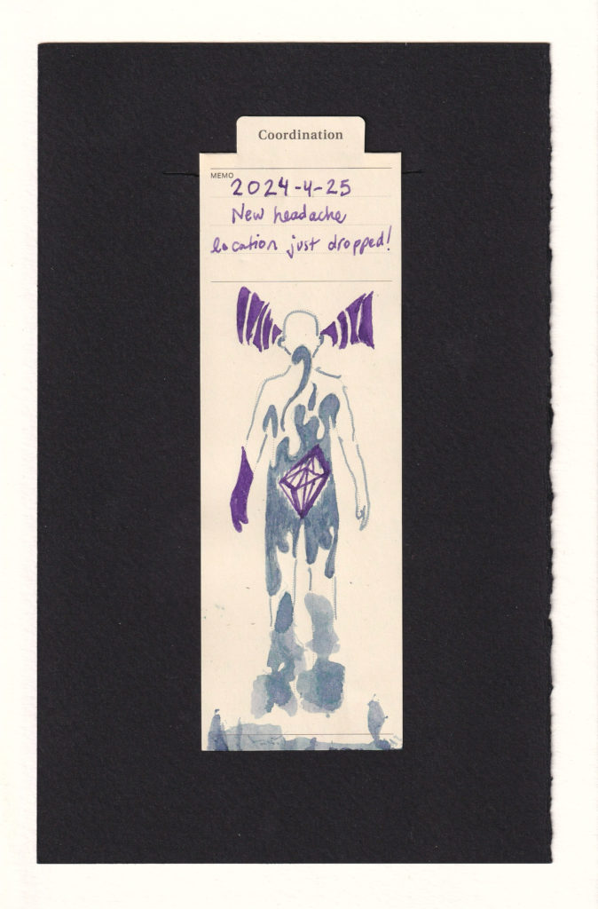 Purple shapes, repetitive and asymmetrical, funnel in to a point behind each ear of the figure printed on a manila bookmark. The body, especially torso area, is filled with swirling grey-blue liquic, with another swirl branching off and rising up the throat. A geometric purple shape, faceted, is in the lower gut of the figure. The right hand is colored purple, and the lower legs have ink smudges in the same grey-blue color as the abdomen.