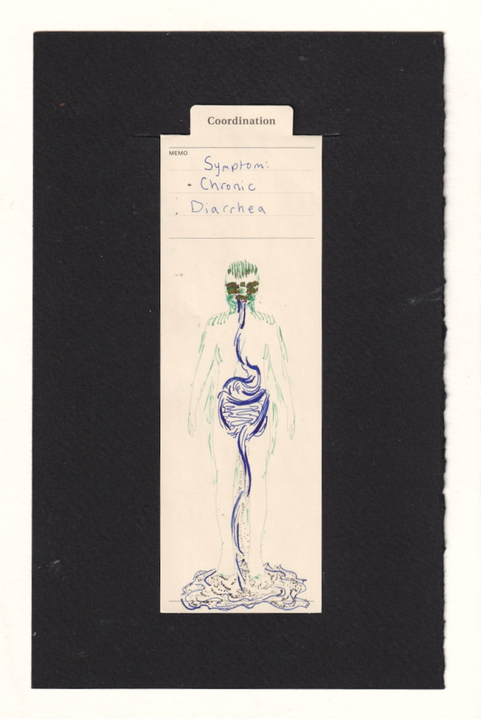 the figure on the manila bookmark is loosely outlined in sea foam ink, and has thick lines evoking heavy weighted closed, uncomfortable, maybe dissociative eyes and a mouth in dark brown-green. their GI sytem is rendered in fluid blue ink in sweeping lines of various weights, done with a flexible nib which undulates across the page in a way which mimics the fluidity it is drawing. the esophagus into the stomach, through and down, the swirling small intestinal coils are rendered like water ripples, while the large intestine wraps like a river, then flows down, out the body and between the legs into a puddle. the cascade between the legs and especially dark in the puddle is full of countless stippled dots of black ink, these textures creating detailed patterns and layers, many many. layers in this puddle the figure stands in.